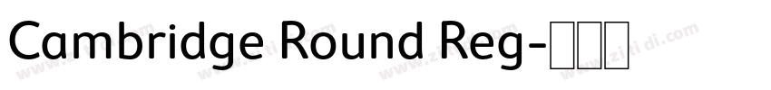 Cambridge Round Reg字体转换